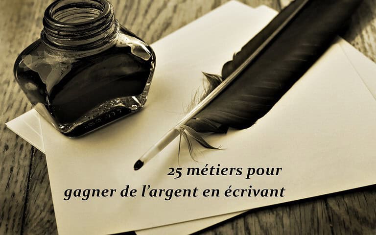 Vous aimez écrire ? 25 métiers pour gagner de l&rsquo;argent en écrivant