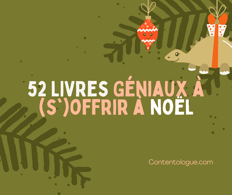 52 livres géniaux à (s&rsquo;)offrir à Noël
