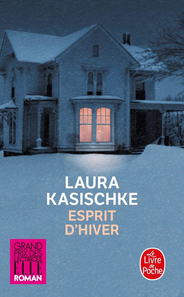 esprit d'hiver laura kasischke