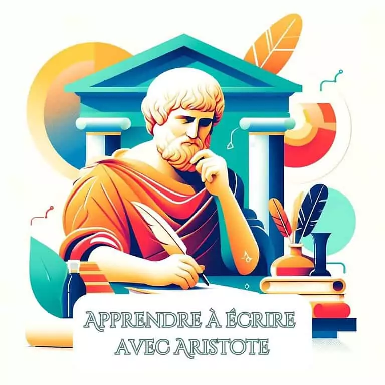 25 leçons essentielles pour apprendre à écrire avec la Poétique d&rsquo;Aristote