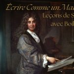 Écrire Comme un Maître : Leçons de Style avec Boileau - 1