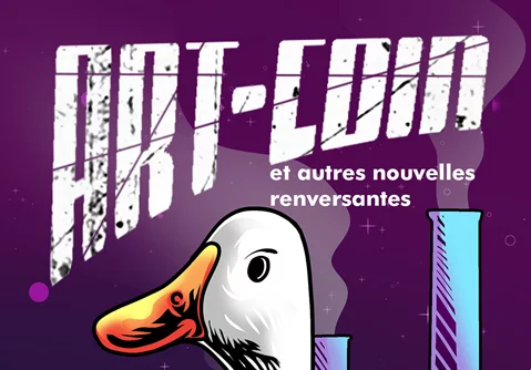 Recueil de nouvelles Art Coin et autres nouvelles renversantes